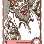 Urban Tooth Decay