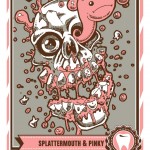 Splattermouth & Pinky